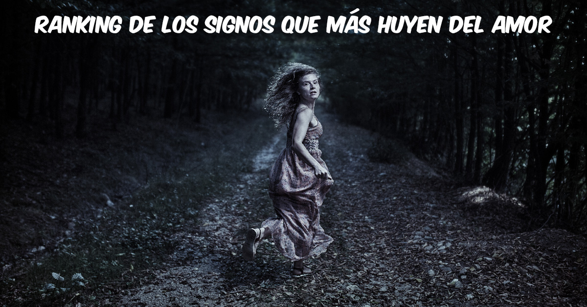 https://futooro.net/wp-content/uploads/2019/01/signos-huir-amor-1.jpg